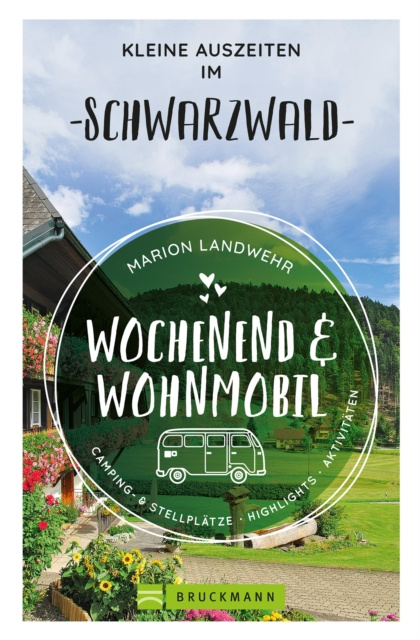 E-kniha Wochenend und Wohnmobil - Kleine Auszeiten im Schwarzwald Marion Landwehr