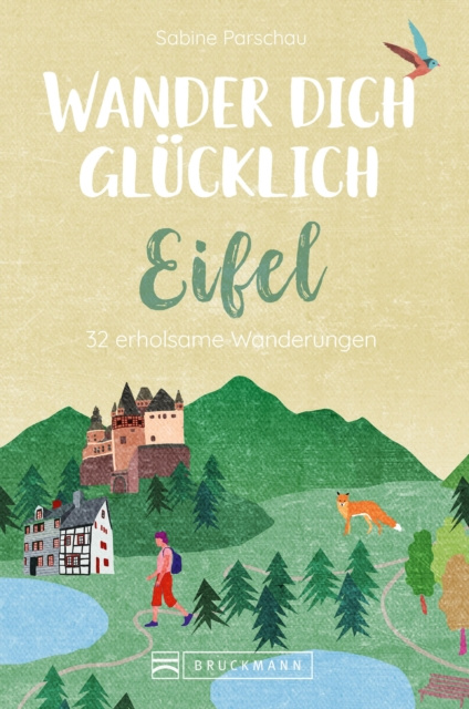 E-Book Wander dich glucklich - Eifel Sabine Parschau