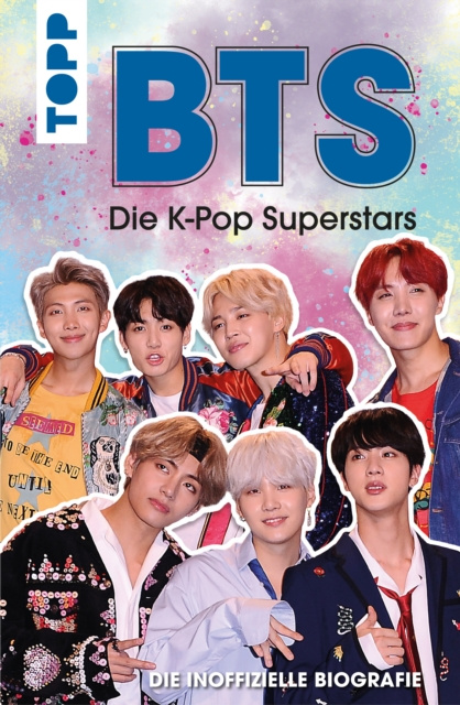 E-book BTS: Die K-Pop Superstars (DEUTSCHE AUSGABE) Adrian Besley