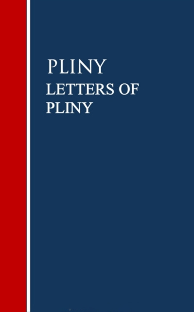 ebook LETTERS OF PLINY Gaius Plinius Caecilius Secundus Pliny
