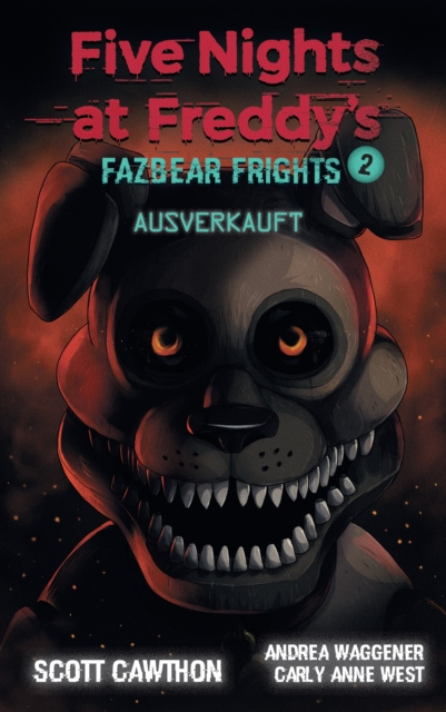 E-book Five Nights at Freddy's - Fazbear Frights 2 - Ausverkauft Scott Cawthon
