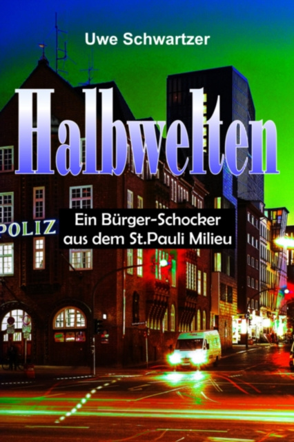 E-knjiga Halbwelten Uwe Schwartzer