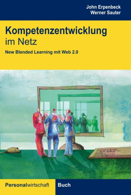 ebook Kompetenzentwicklung im Netz John Erpenbeck