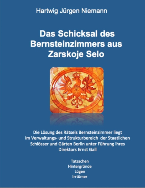 E-knjiga Das Schicksal des Bernsteinzimmers Hartwig Niemann