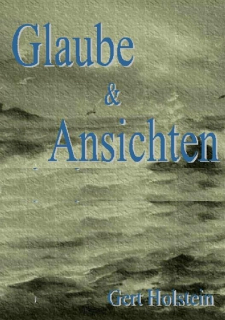 E-kniha Glaube & Ansichten - Beitrage zur zeitgenossischen deutschen Geschichte Joachim Gerlach