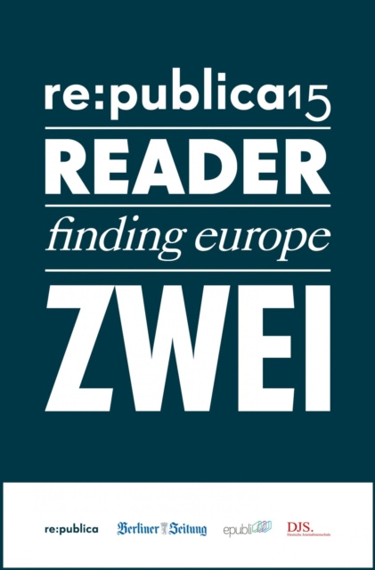 E-book re:publica Reader 2015 - Tag 2 re:publica GmbH