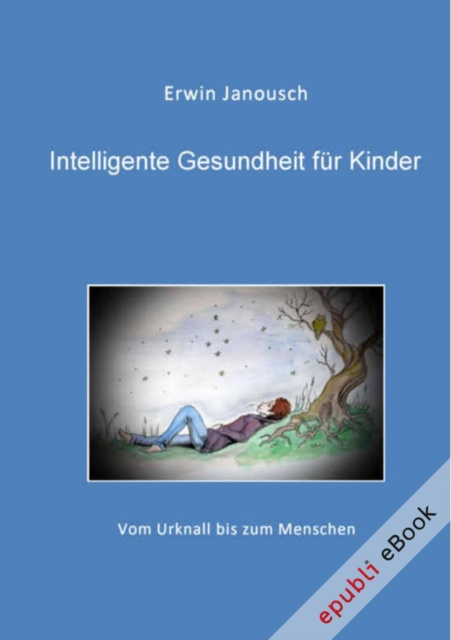 E-Book Intelligente Gesundheit fur Kinder Erwin Janousch
