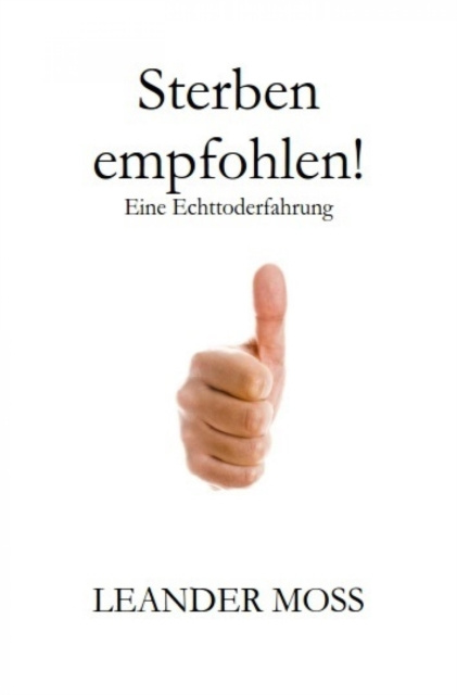 E-knjiga Sterben empfohlen! Leander Moss