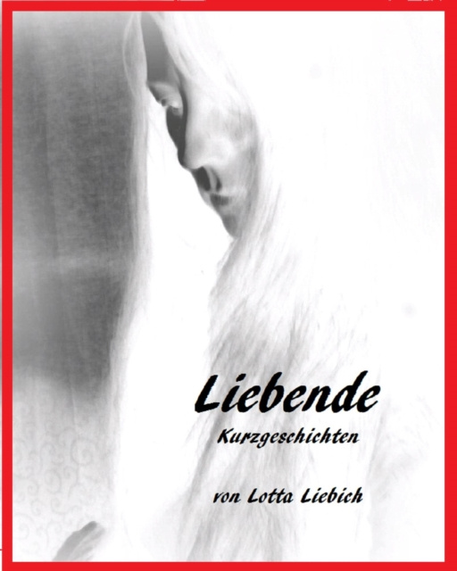 E-knjiga Liebende Lotta Liebich