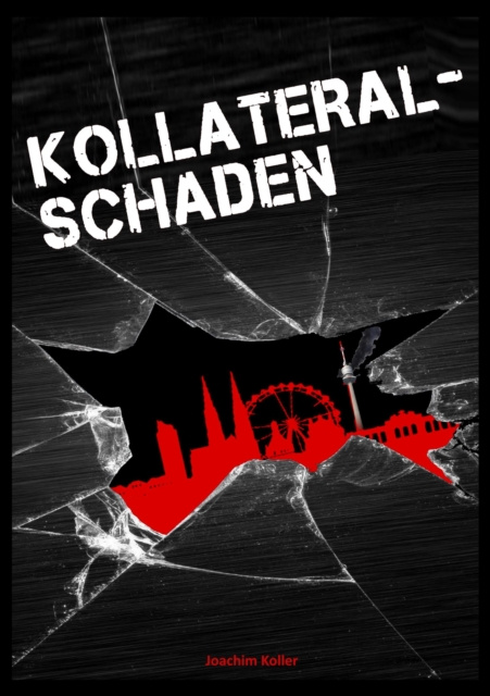 E-book Kollateralschaden Joachim Koller