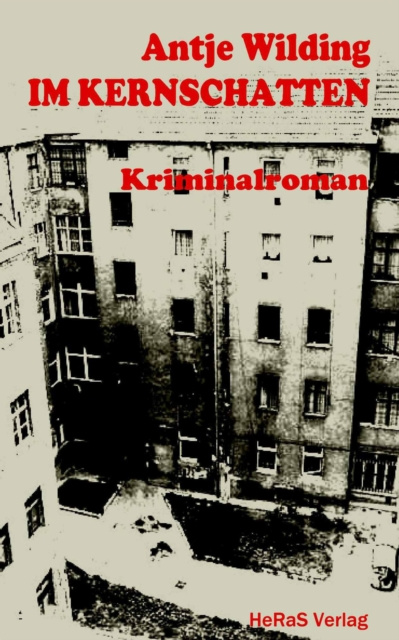 E-knjiga Im Kernschatten Antje Wilding