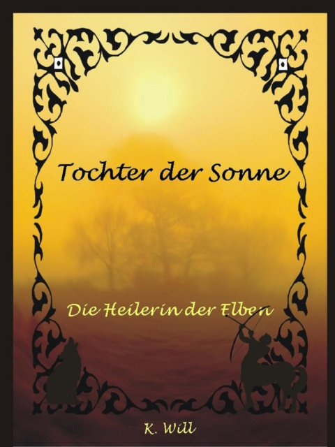 ebook Tochter der Sonne K. Will