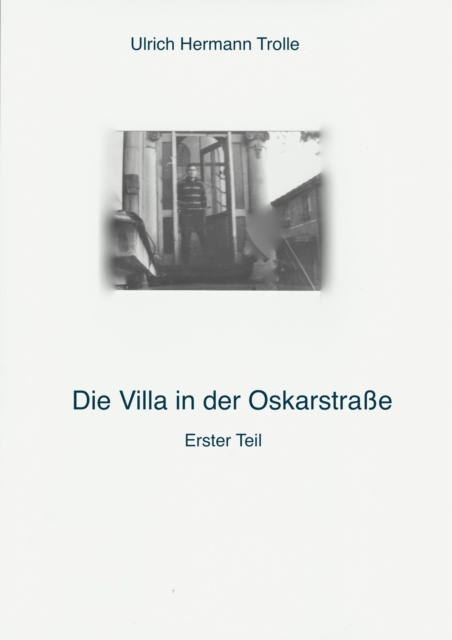 E-knjiga Die Villa in der Oskarstrae Ulrich Hermann Trolle