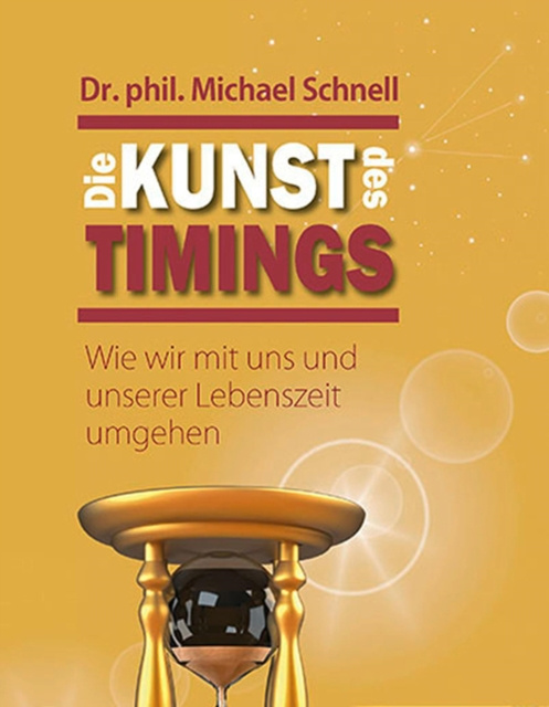 E-knjiga Die Kunst des Timings Dr. Michael Schnell