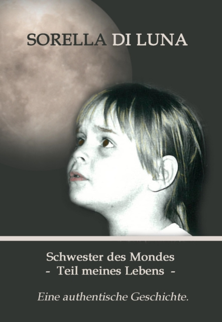 ebook Schwester des Mondes - Teil meines Lebens Sorella Di Luna