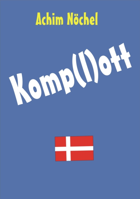E-knjiga Das Komp(l)ott Achim Nochel