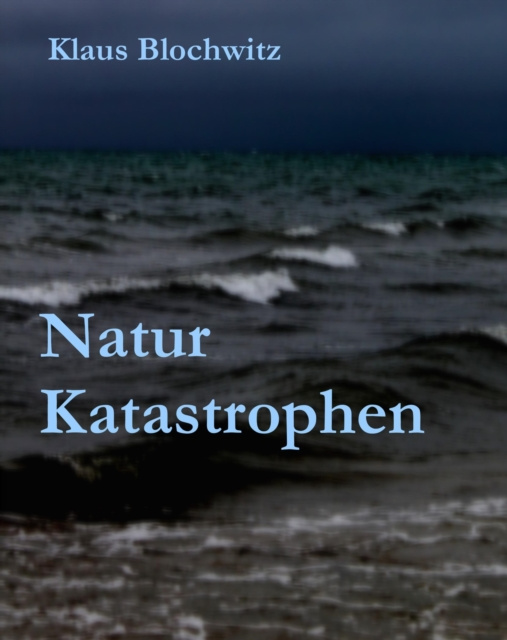 E-knjiga Natur Katastrophen Klaus Blochwitz