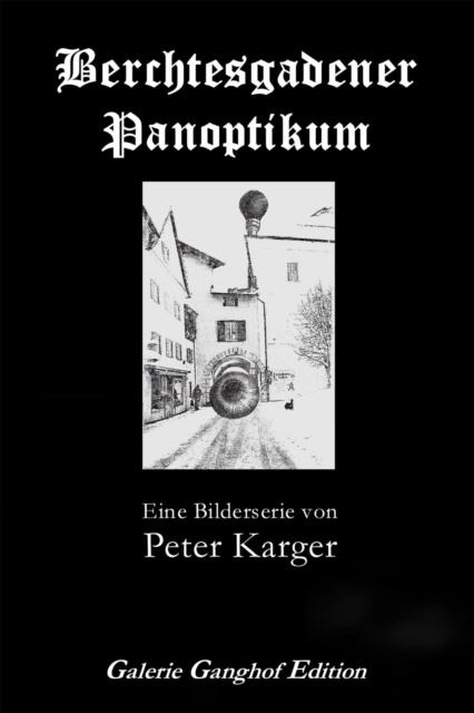 E-kniha Berchtesgadener Panoptikum Ulrich Karger