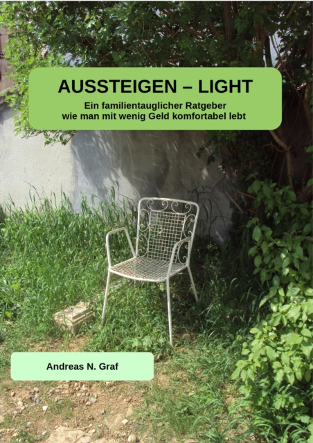 E-book AUSSTEIGEN - LIGHT Andreas N. Graf