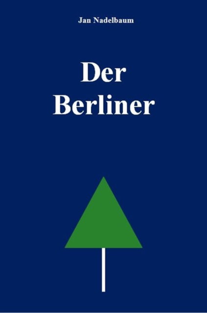 E-knjiga Der Berliner Jan Nadelbaum