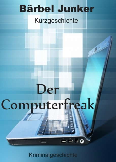 E-knjiga Der Computerfreak Barbel Junker
