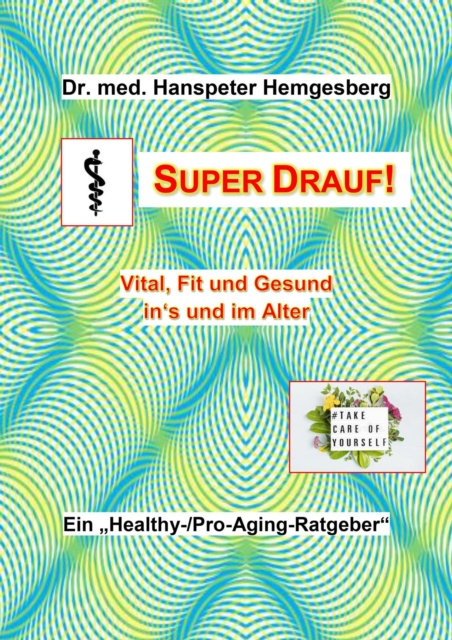 ebook Super drauf Hanspeter Hemgesberg