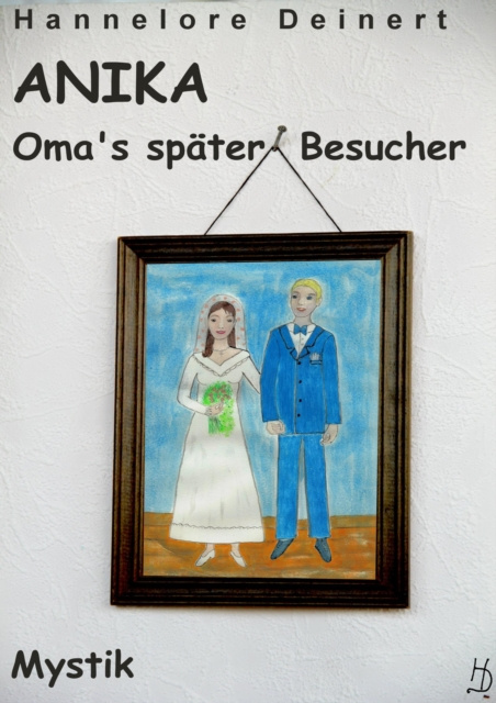 E-knjiga Anika, Omas spater Besucher Hannelore Deinert