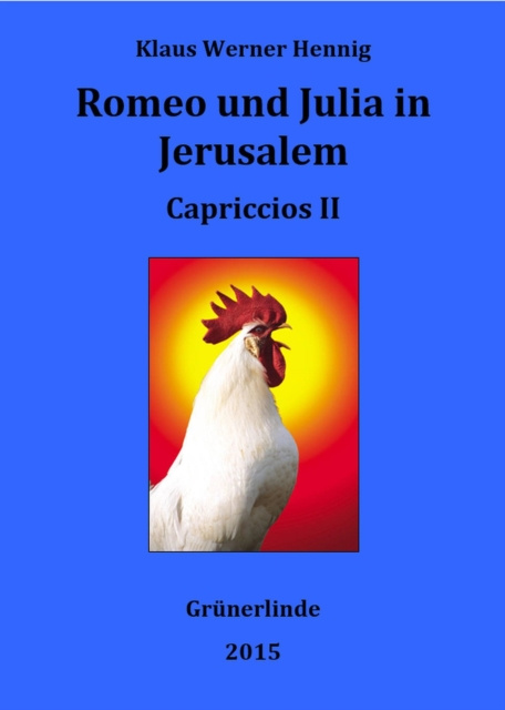 Libro elettronico Romeo und Julia in Jerusalem Klaus Werner Hennig