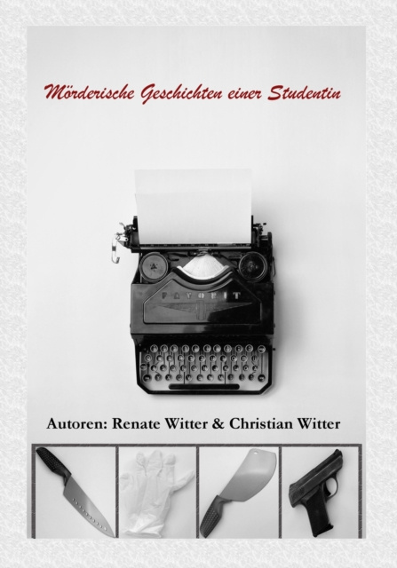 E-kniha Morderische Geschichten einer Studentin Christian Witter