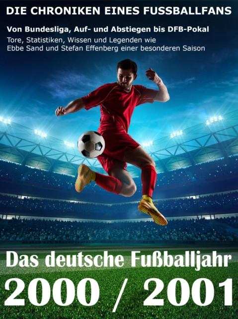 E-kniha Das deutsche Fuballjahr 2000 / 2001 Werner Balhauff