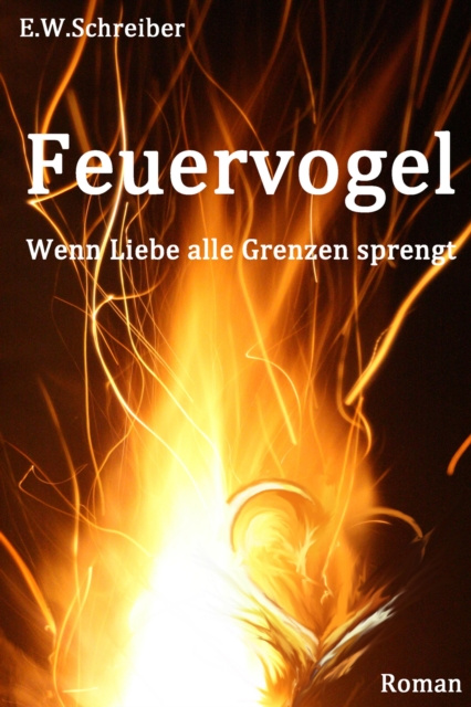E-knjiga Feuervogel E. W. Schreiber