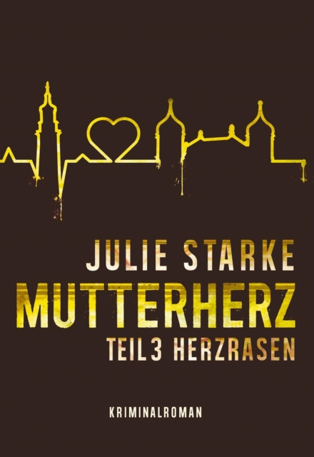 E-knjiga Mutterherz Teil 3 Julie Starke