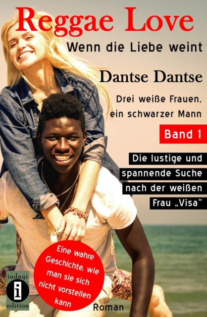 ebook Reggae Love: Wenn die Liebe weint Dantse Dantse