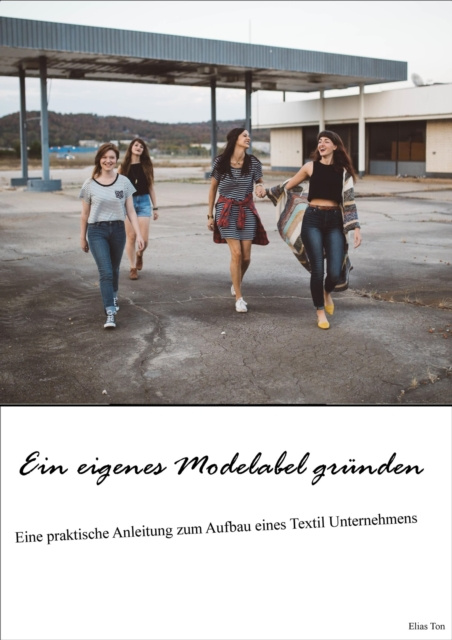 E-book Ein eigenes Modelabel grunden Elias Ton