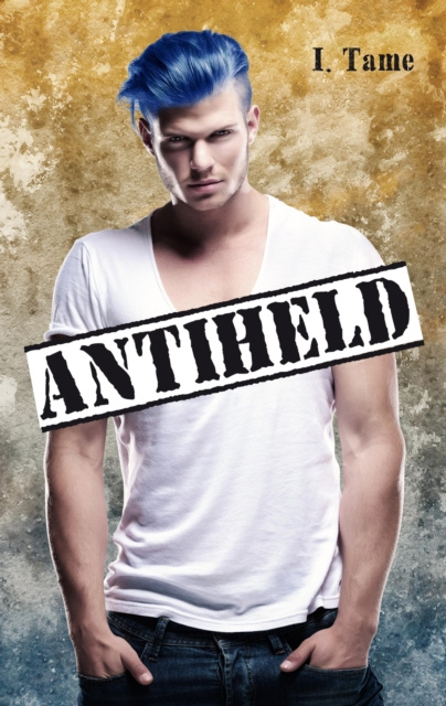 E-knjiga Antiheld I. Tame