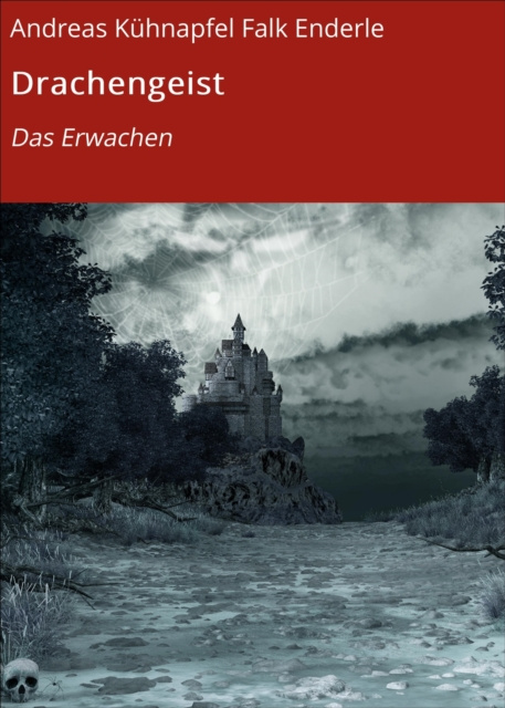 E-knjiga Drachengeist Andreas Kuhnapfel