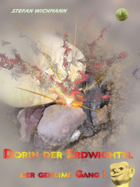 Livre numérique Dorin, der Erdwichtel Stefan Wichmann