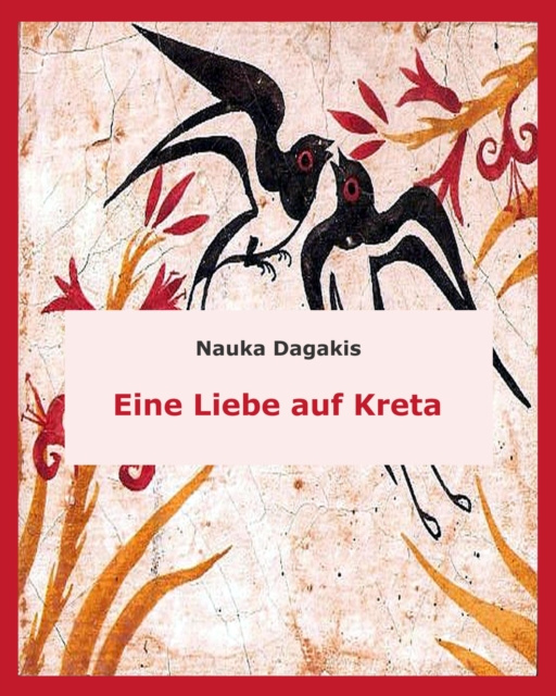 E-knjiga Eine Liebe auf Kreta Nauka Dagakis