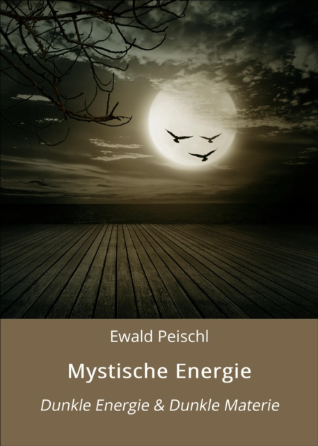 E-book Mystische Energie Ewald Peischl