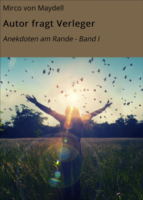ebook Autor fragt Verleger Mirco von Maydell