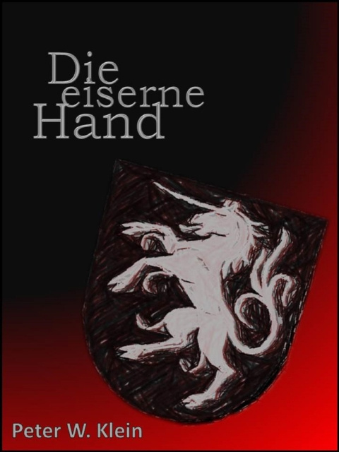 E-knjiga Die eiserne Hand Peter W. Klein