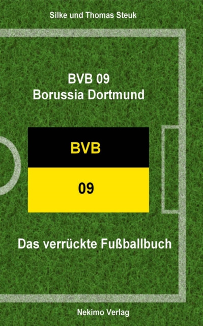 E-book BVB 09 Borussia Dortmund Thomas Steuk