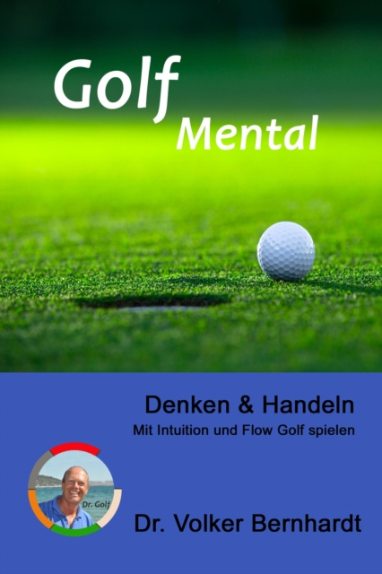 Libro elettronico Golf Mental - Denken & Handeln Volker Bernhardt