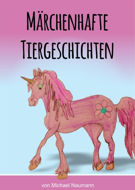 E-kniha Marchenhafte Tiergeschichten Michael Naumann