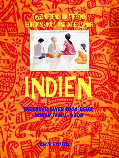 E-book Indien, mein Reisetagebuch Birte Prottel