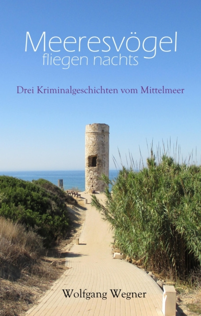 E-kniha Meeresvogel fliegen nachts Wolfgang Wegner