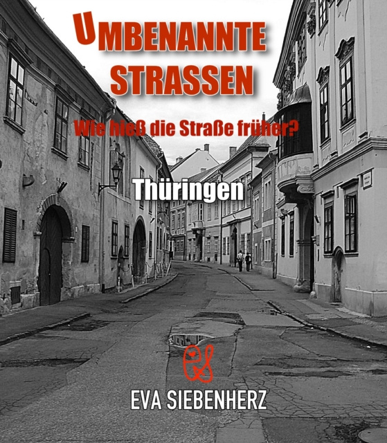E-kniha Umbenannte Straen in Thuringen Eva Siebenherz
