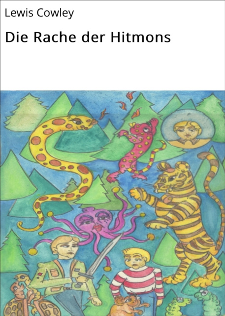 ebook Die Rache der Hitmons Lewis Cowley