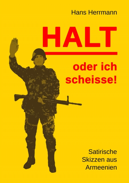 E-knjiga Halt oder ich scheisse! Hans Herrmann