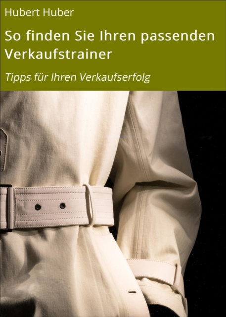 Libro elettronico So finden Sie Ihren passenden Verkaufstrainer Hubert Huber